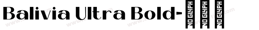 Balivia Ultra Bold字体转换